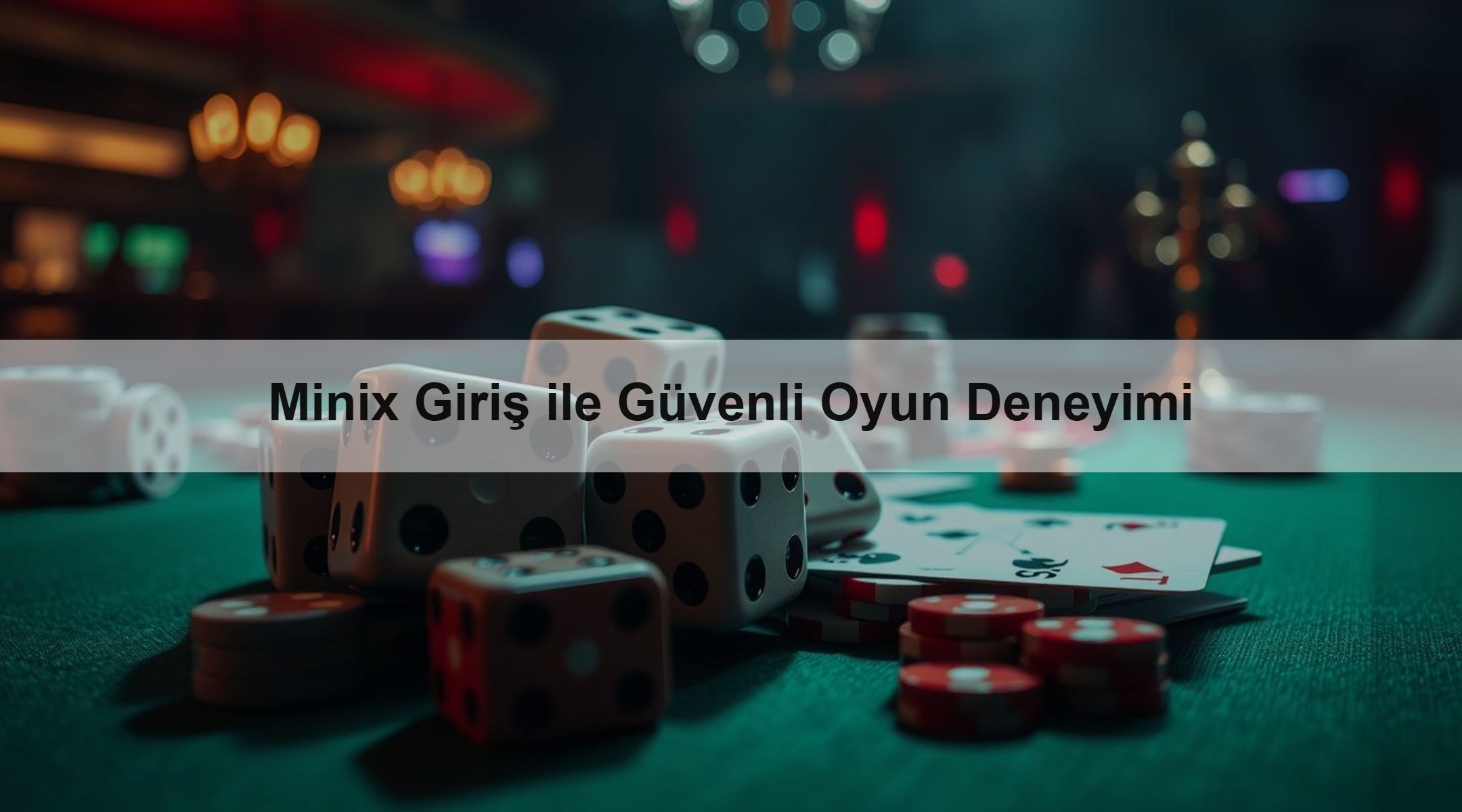 Minix Giriş ile Güvenli Oyun Deneyimi