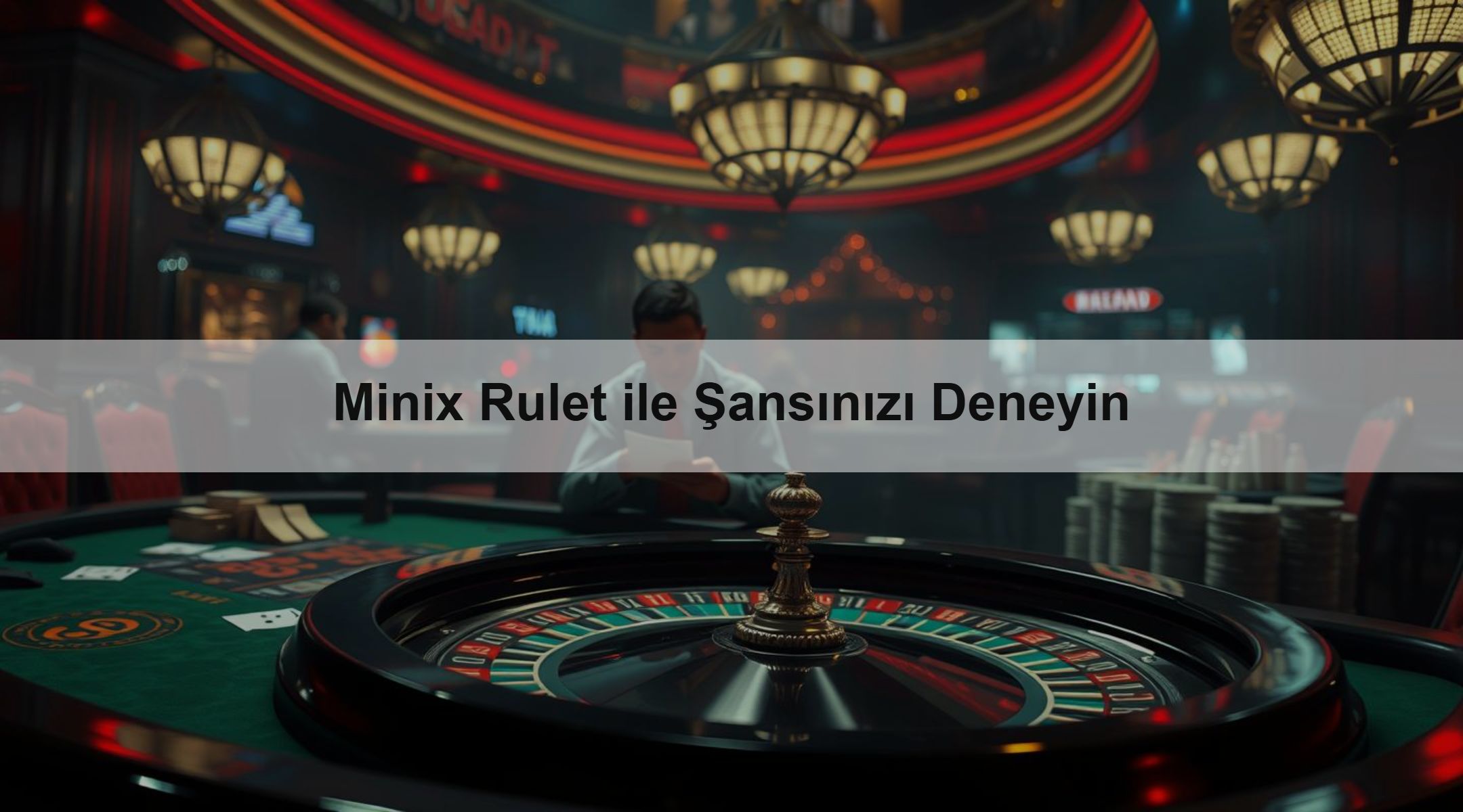 Minix Rulet ile Şansınızı Deneyin